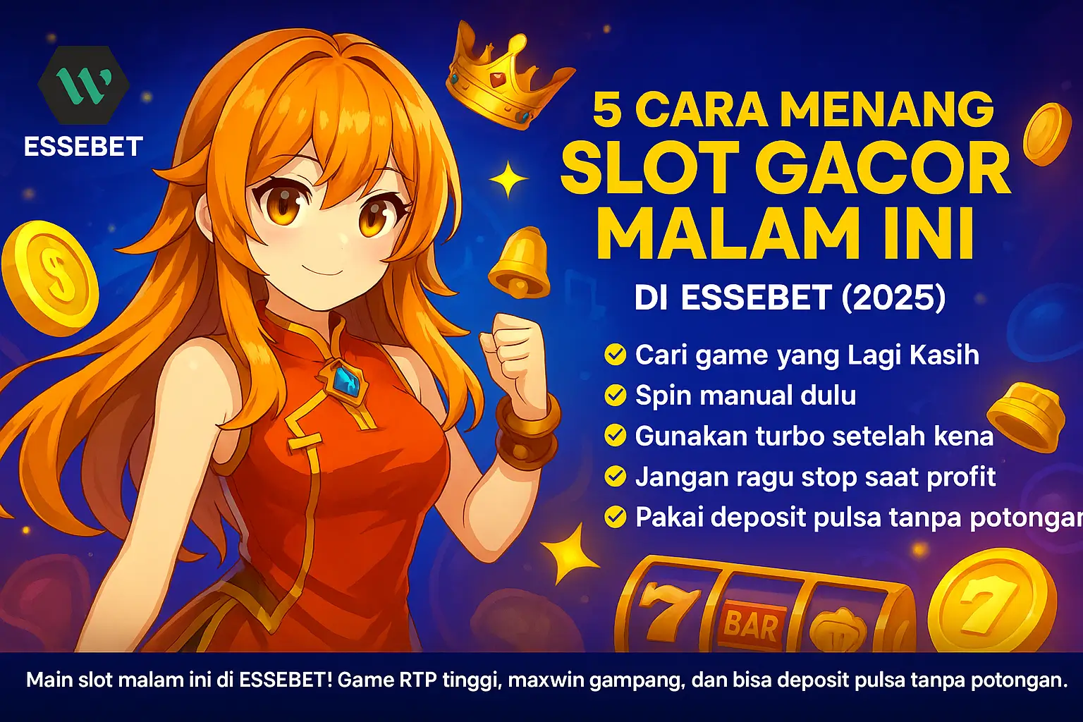 5 Cara Menang Slot Gacor Malam Ini di ESSEBET